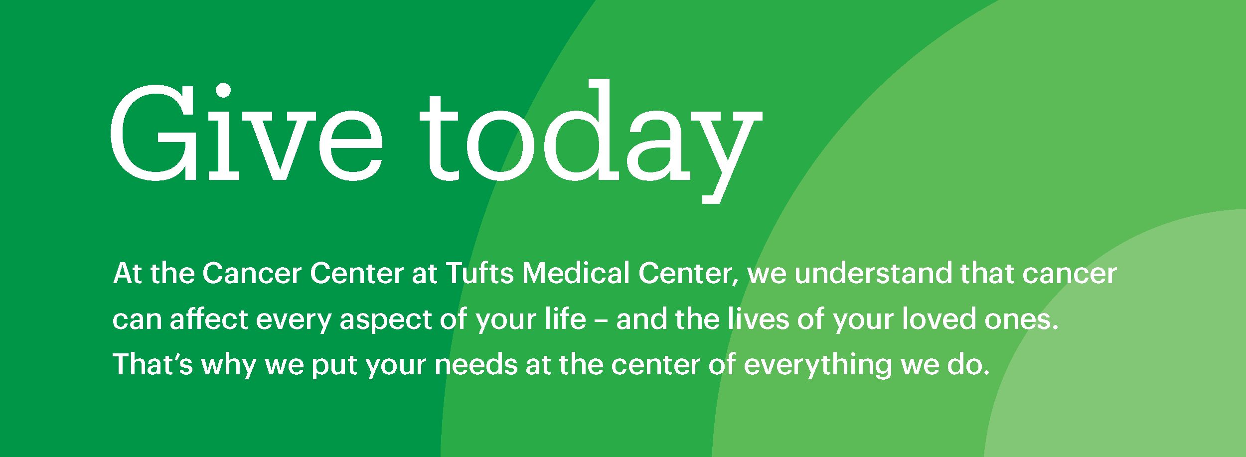 Support the Tufts Medical Center Cancer Center